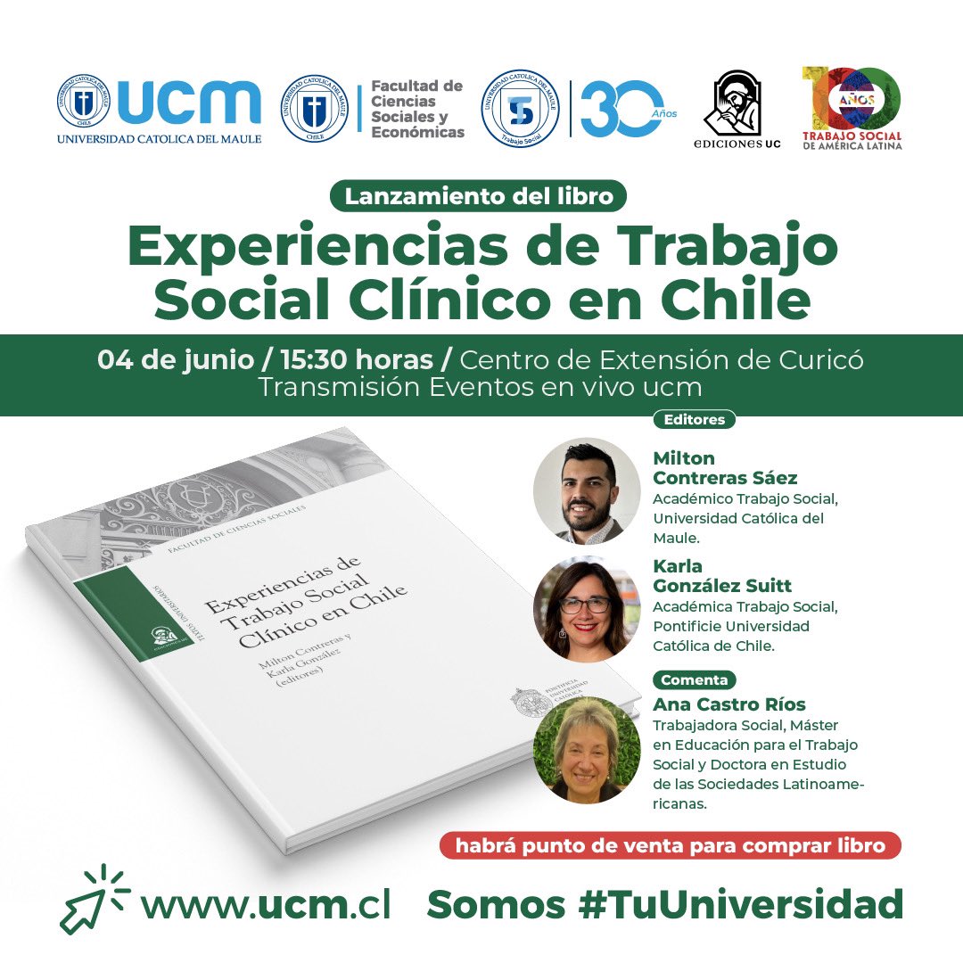 #Invitación| No te pierdas la presentación del libro 'Experiencias de Trabajo Social Clínico en Chile' en la Universidad Católica del Maule 🗓️4 de junio - 15:30 hrs 📍Centro de Extensión sede de Curicó