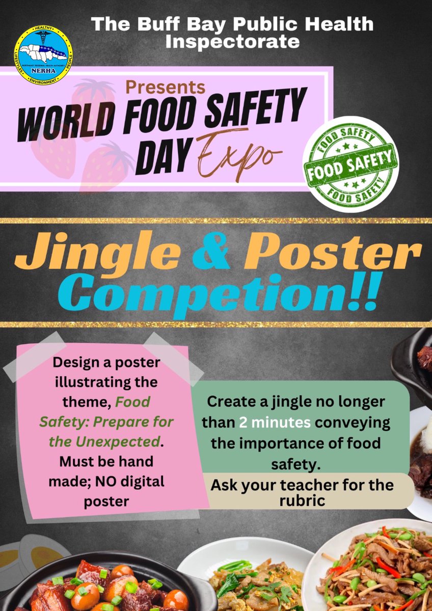 The Buff Bay Public Health Inspectorate presents: 
WORLD FOOD SAFETY DAY EXPO ‘Jingle and Poster Competition!!!!💯👏🥗🚫
#foodsafety #worldfoodsafetyday