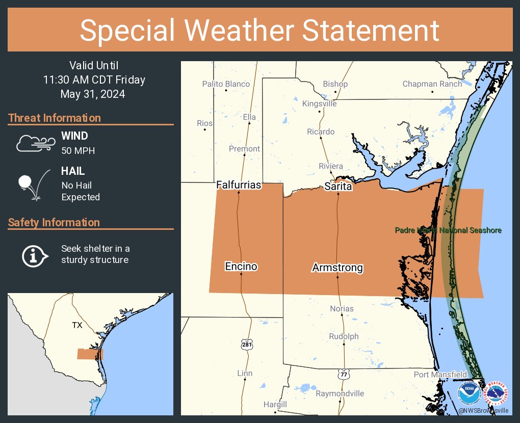 A special weather statement has been issued for Falfurrias TX, Sarita TX and  Encino TX until 11:30 AM CDT
