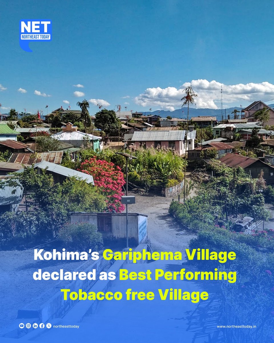 #Nagaland | Gariphema Village of Kohima District has been declared as the Best Performing Tobacco free Village. The declaration was made during a programmed held on World No Tobacco Day on May 31 at TM Government Higher Secondary School Kohima organised by the District Tobacco