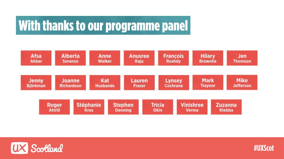 Thank you to our Programme chair, Jen, and the programme panel for all the time they took to review sessions and give feedback - they helped us create a programme we’re proud of.