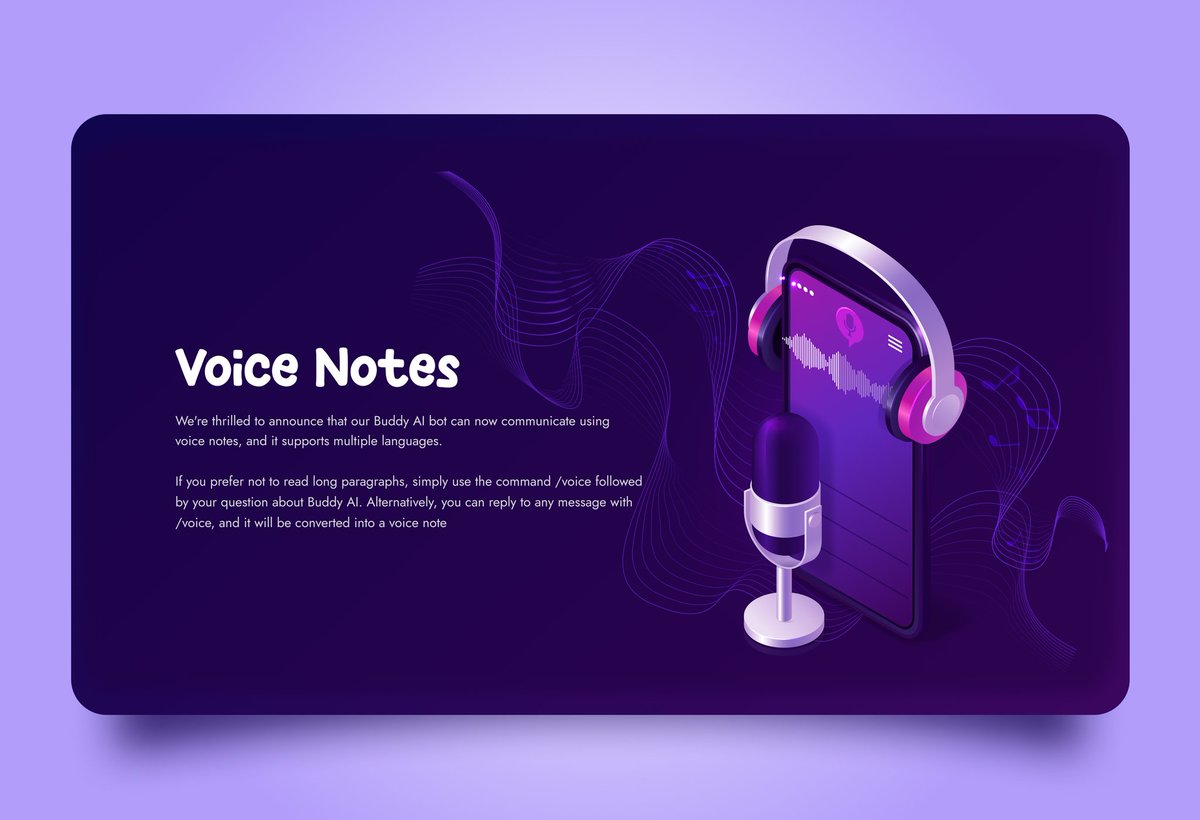 heisnappy's tweet photo. ▫️Voice Notes: @BuddyAIERC now supports voice notes, enabling communication in multiple languages. This feature allows users to interact with the bot using voice commands and receive voice responses, making information more accessible.

What #BuddyAI's Voice Note offers: https://t.co/wLQD84LpqH