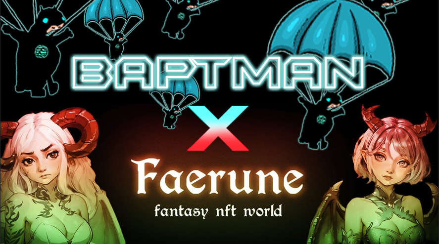 Teh next cumyoonity 4 teh #BAPTMAN airdrop is
@FaeruneWorld!   

Faerune  has been added  into the highly anticipated $Baptman Airdrop!  The airdrop allocation will be  determined by the community's enthusiasm and engagement on THIS announcement!  We will also be giving away 3