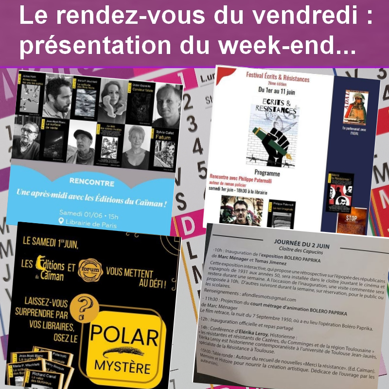 editionsducaima's tweet photo. Ce WE, vos rendez-vous #polar, c'est avec 10 de nos auteurs ! A #saintetienne, #chambery ou #cazarez ! Profitez-en bien ! https://t.co/B4E6oJPmg9
