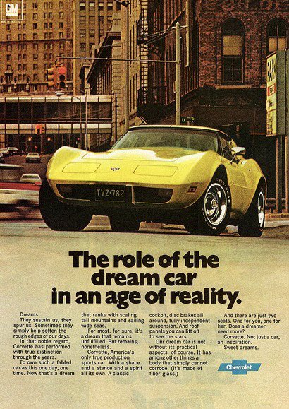 The role of the dream car in an age of reality: The Corvette. 
#VintageAd (1974)