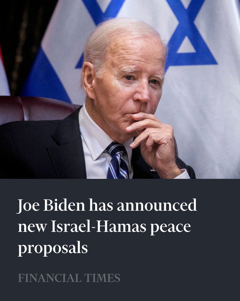 The US president said the Israeli proposal would involve three phases: a 'full and complete ceasefire' over six weeks, the release of all hostages and a 'reconstruction' of Gaza. on.ft.com/3X33LJ6