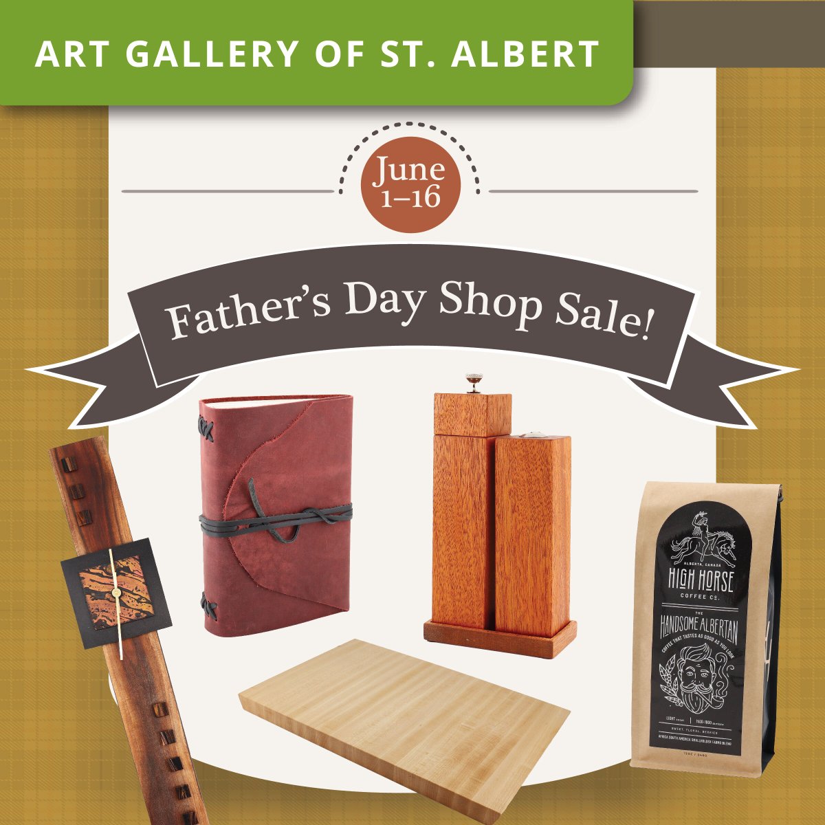 Father’s Day Shop Sale! One-of-a-kind gifts that DAD will surely treasure!  Save 10% on select one-of-a-kind handcrafted gifts and locally roasted coffee!  Shop online or in-store at the Art Gallery of St. Albert Gift Shop. #sale #fathersday #giftsforhim #giftsfordad #handmade