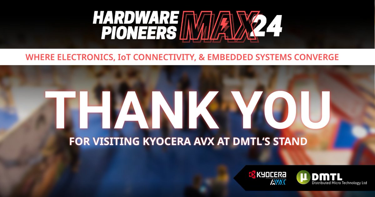 Thank you for visiting #KYOCERAAVX at @DMTL1987’s stand during this year’s @HdwPioneers Max! We enjoyed meeting you all!

#HardwarePioneersMax #HWPmax24 #HardwarePioneers #IoT #EmbeddedSystems #Innovation #Electronic #Components