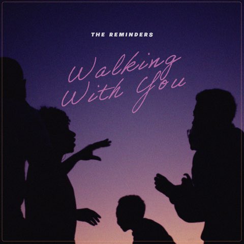 New single out on Tuesday, June 4th 

‘Walking With You’ 🎧 #TheReminders