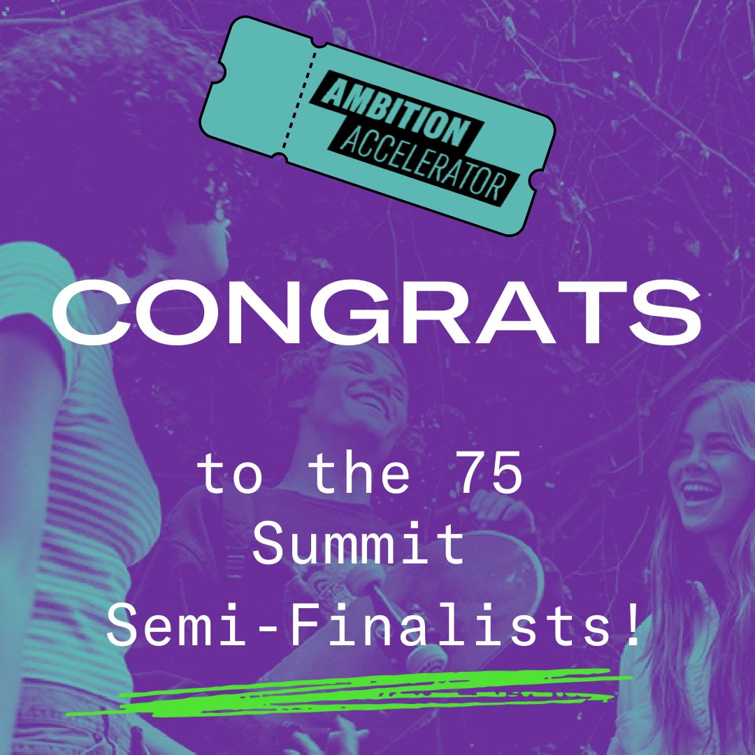Changemakers's tweet photo. Breaking news...75 innovators will be attending the #AmbitionAccelerator Summits and receiving more funding to support their ideas and initiatives!
What does being a Summit Semi-Finalist entail? https://t.co/sMTOtz2UFf