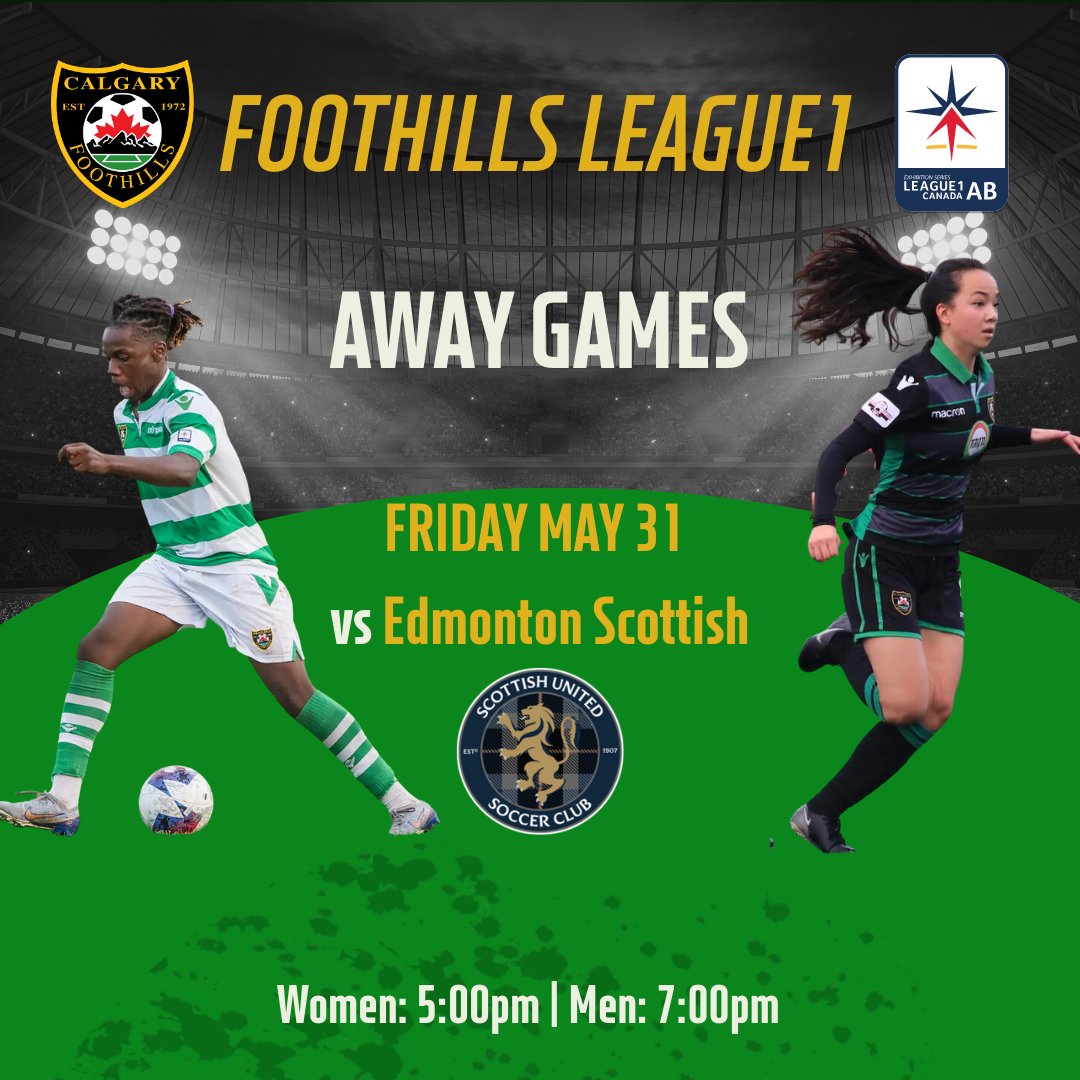 IT'S GAME DAY! Our Foothills League1 teams are on the road today versus Edmonton Scottish! Check back for starting line ups and live stream link! Go Foothills GO! 🔥