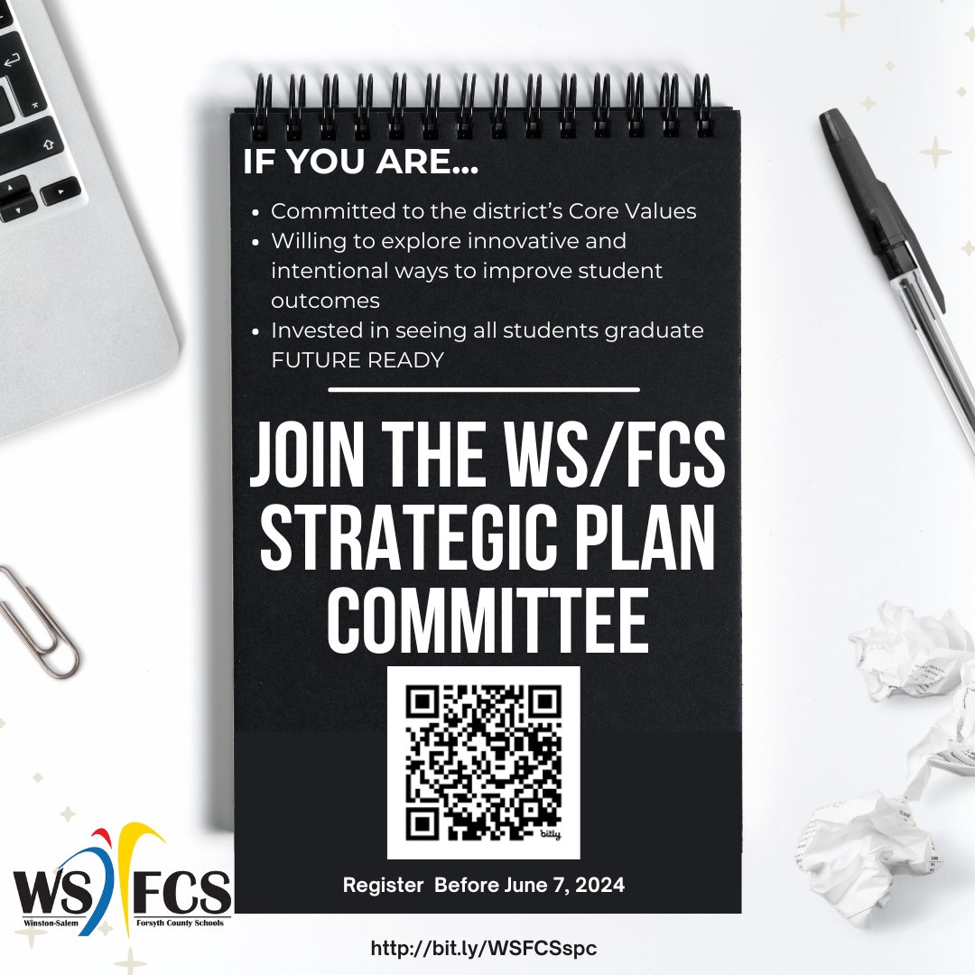 Be part of #WSFCS's future. We're seeking diverse voices for our 2024-25 Strategic Plan Committee. Committed to excellence and student success? Apply by June 7 at bit.ly/WSFCSspc #WSFCSFutureReady