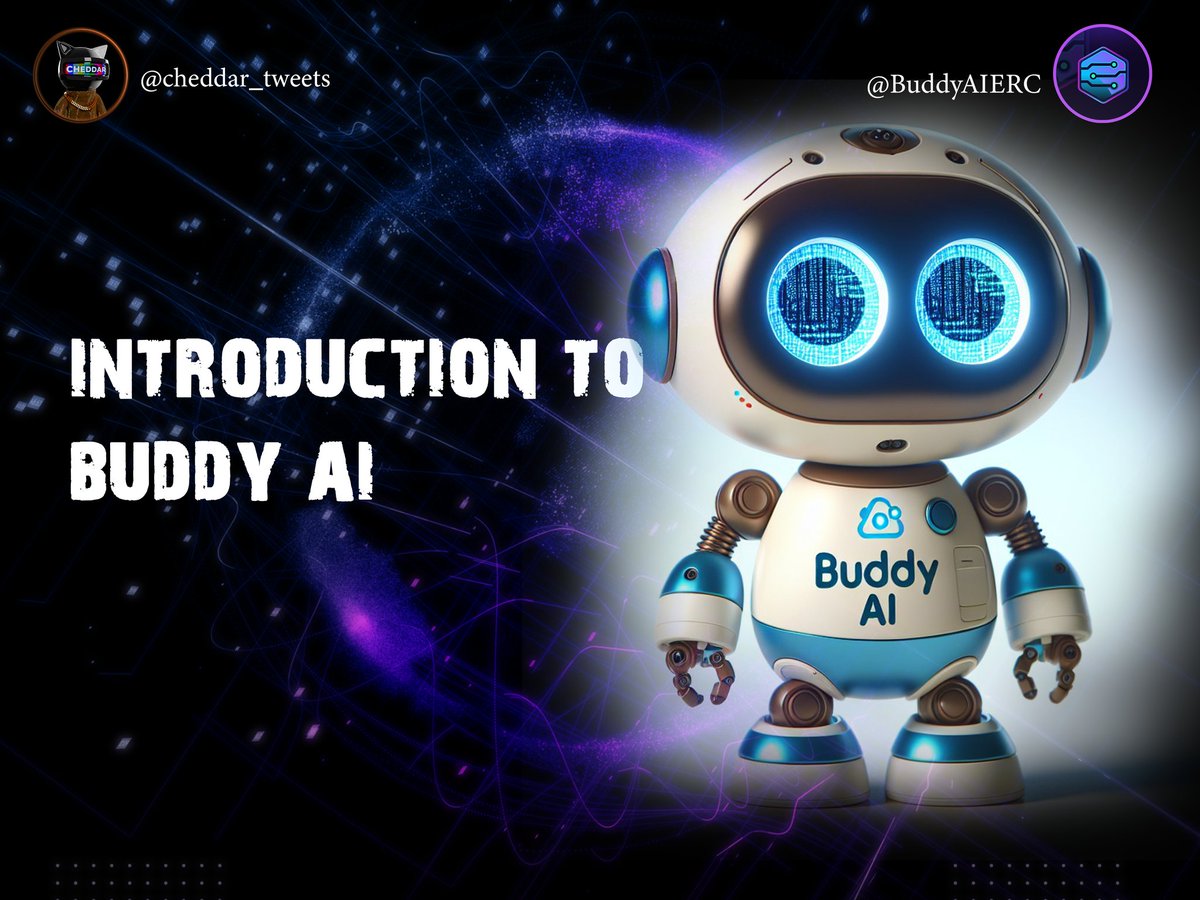 Cheddar_tweets's tweet photo. ➫ INTRODUCTION TO @BuddyAIERC 

@BuddyAIERC  is a trailblazing company at the forefront of revolutionizing customer interaction through artificial intelligence (AI) solutions. #BuddyAI is the ultimate resource for all your blockchain inquiries. With its advanced capabilities, https://t.co/OKiKx0Tv7A