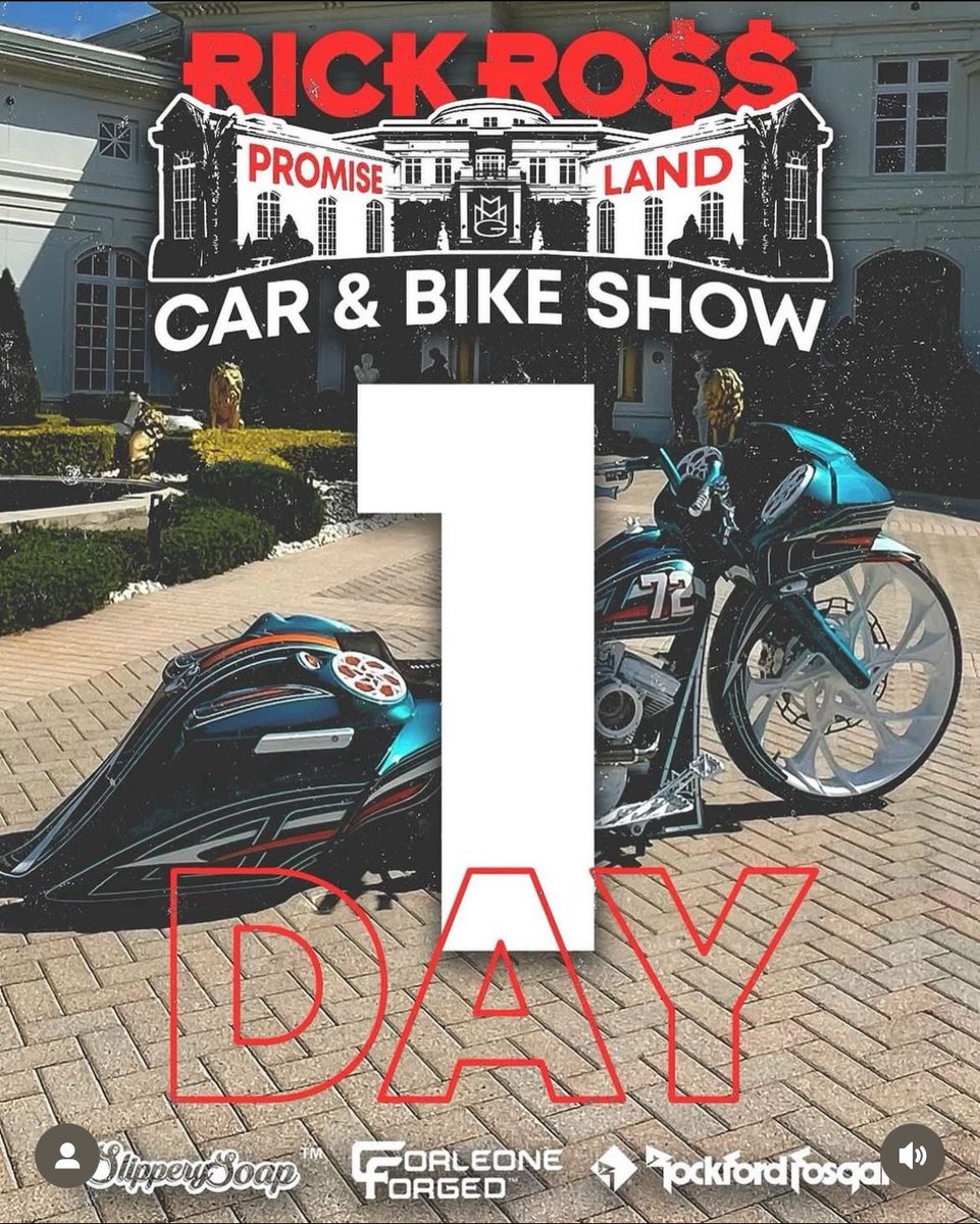 Rick Ross Carshow! 1 Day Away!!! We at The Promise Land!!!