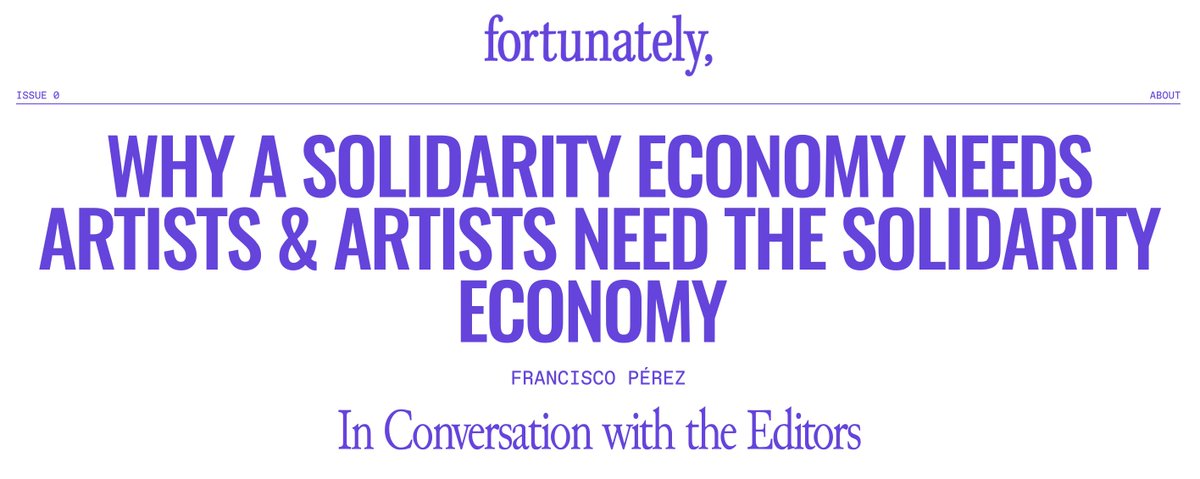 _artcoop's tweet image. WHY A SOLIDARITY ECONOMY NEEDS ARTISTS &amp;amp; ARTISTS NEED THE SOLIDARITY ECONOMY

via @UjimaBoston&apos;s new rag for the Solidarity Economy, FORTUNATELY.US

fortunately.us/why-a-solidari…