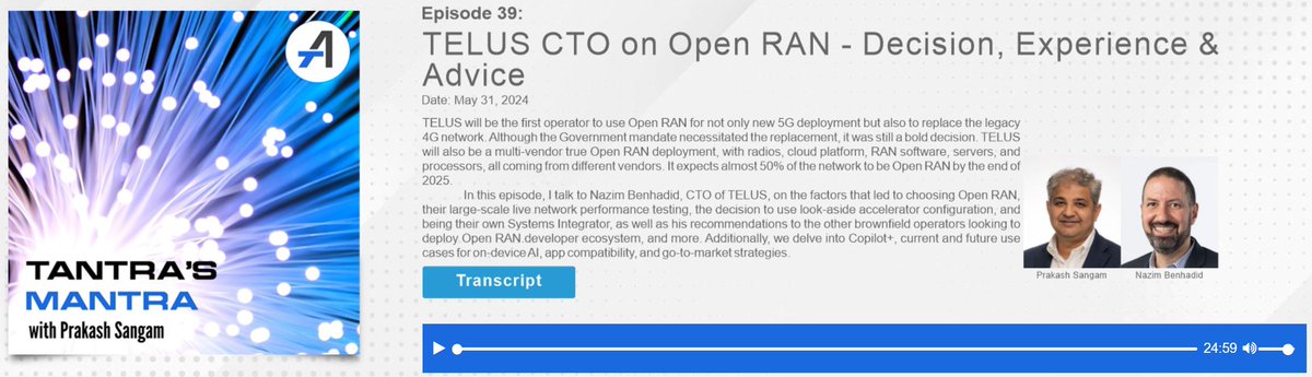 MyTechMusings's tweet photo. Latest episode of our #TantrasMantra #podcast is out:

https://t.co/TXAGwCSpV6 

In this, I talk to Nazim Benhadid, CTO of @TELUS 
 on reasons for choosing #OpenRAN, #mMIMO #performance testing, using look-aside #accelerator vs. Iinline, own #SystemIntegration, as well as his recos for brownfield operators 

@TELUS  will be the first to use #OpenRAN for #5G & #4Gnot only new #5G deployment but also to replace the legacy #4G n/w.  It will also be a multi-vendor true Open RAN deployment, w/ radios, #cloud platform, RAN #software, #servers, #CPUs coming from different vendors. Expects 50% of the n/w to be #ORAN by the end of 2025.

#ORANAlliance #vRAN @TelecomInfraP @TantraAnalyst