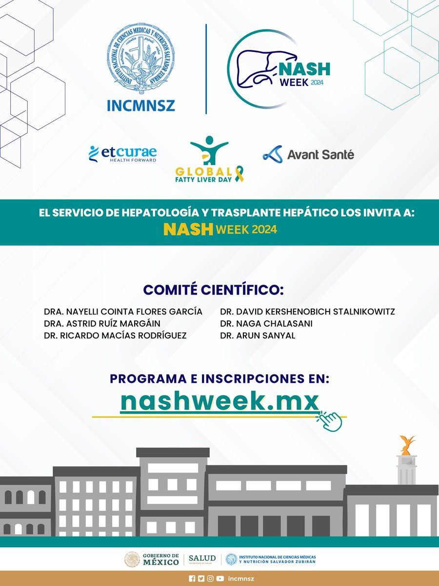 incmnszmx's tweet photo. * * * CURSO * * *
El Servicio de Hepatología y Trasplante Hepático del INCMNSZ te invitan a la segunda edición del Curso #NASHWeek, que se llevará a cabo en el auditorio principal del @INCMNSZ https://t.co/PRl9Wl1QCG