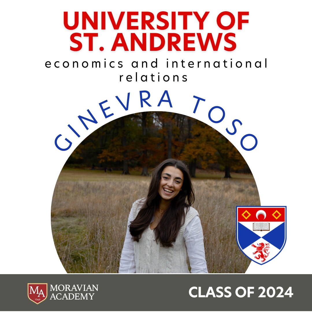 Congratulations to <a href="/univofstandrews/">University of St Andrews</a> on being accepted by Ginevra Toso '24! 

#MoravianAcademy #MAClassOf2024