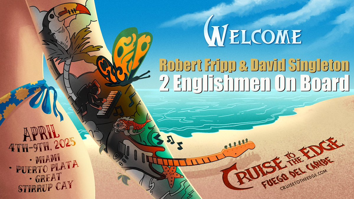 💥 Special Artist - Special Event
Please welcome what will be a great event and interaction with Robert Fripp and David Singleton on board Cruise to the Edge 2025! 🛳️🎶🐙
Cruisetotheedge.com
#ctte2025 #KingCrimson #davidsingleton #robertfripp #progressiverock #cruisetotheedge