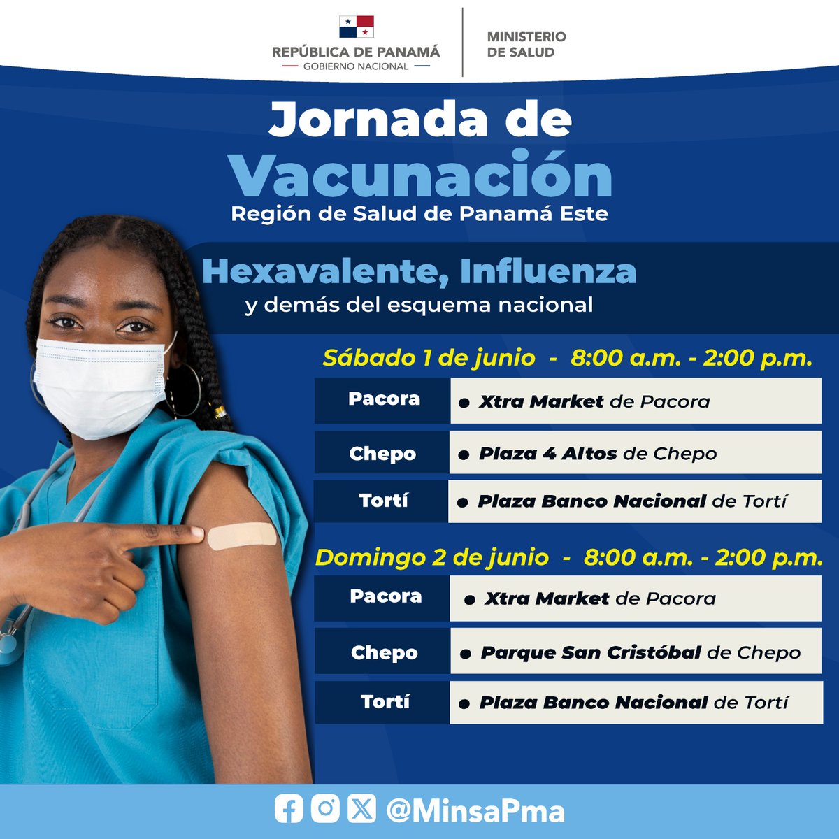 Te invitamos a participar de la Jornada de Vacunación en la Región de Salud de Panamá Este, este 1 y 2 de junio, de las 8:00 a.m. a 2:00 p.m., en donde ofreceremos la vacunas Hexevalente, Influenza y demás dosis del esquema nacional, totalmente gratis.