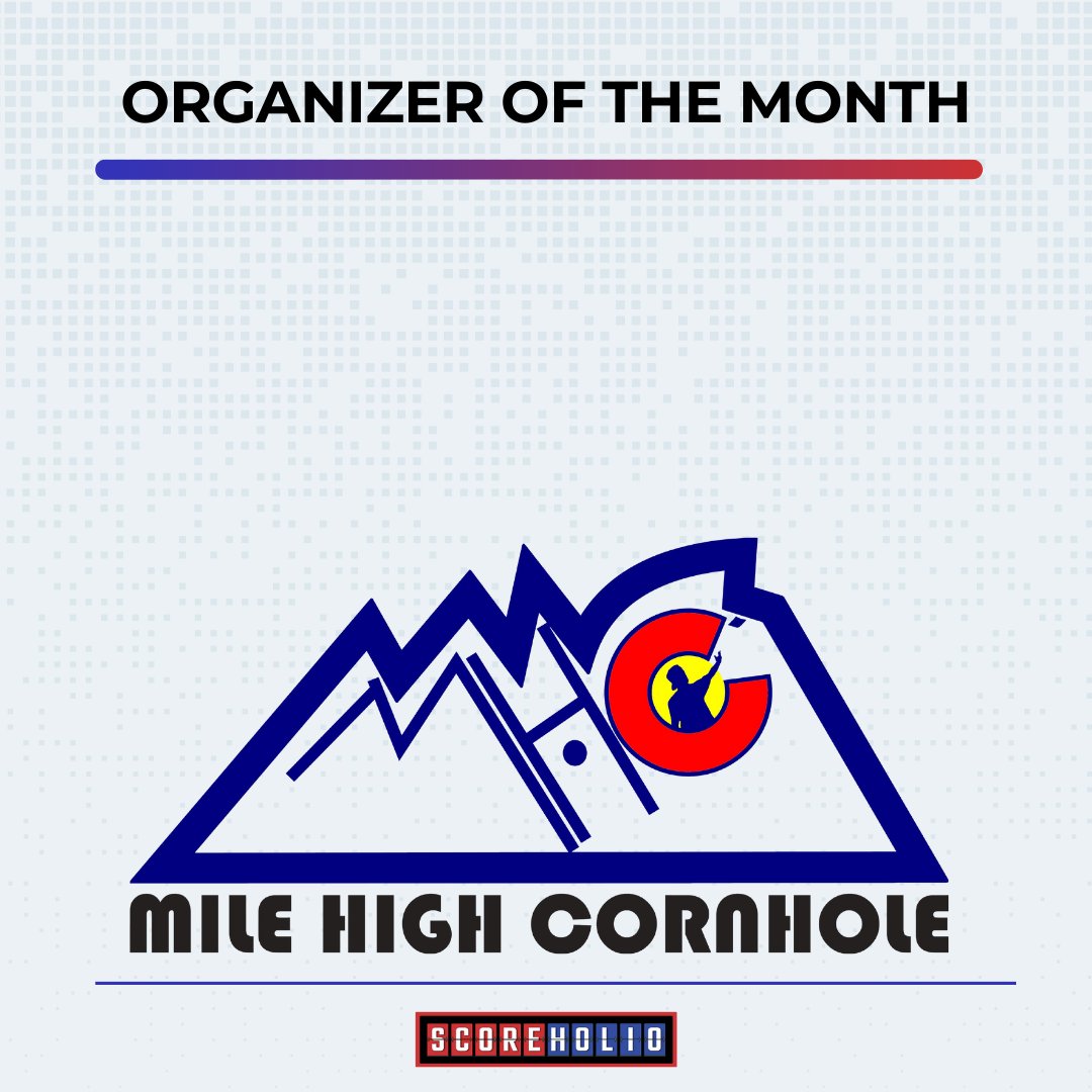 scoreholio's tweet image. Congratulations to Mile High Cornhole, our Organizer of the Month for May! Thank you for your dedication and for using Scoreholio!
