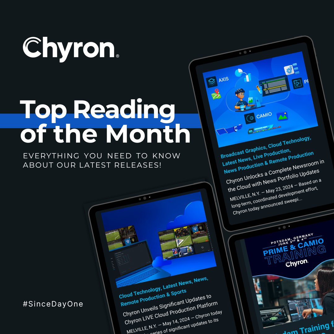 Catch up on our May news and releases by checking out the top 3 articles of the month 📲 

☁️ Chyron LIVE Series Updates: hubs.la/Q02z256y0
🆕 Cloud News Portfolio Updates:  hubs.la/Q02z248w0
🌍 PRIME & CAMIO Training: hubs.la/Q02z24Kv0

#SinceDayOne