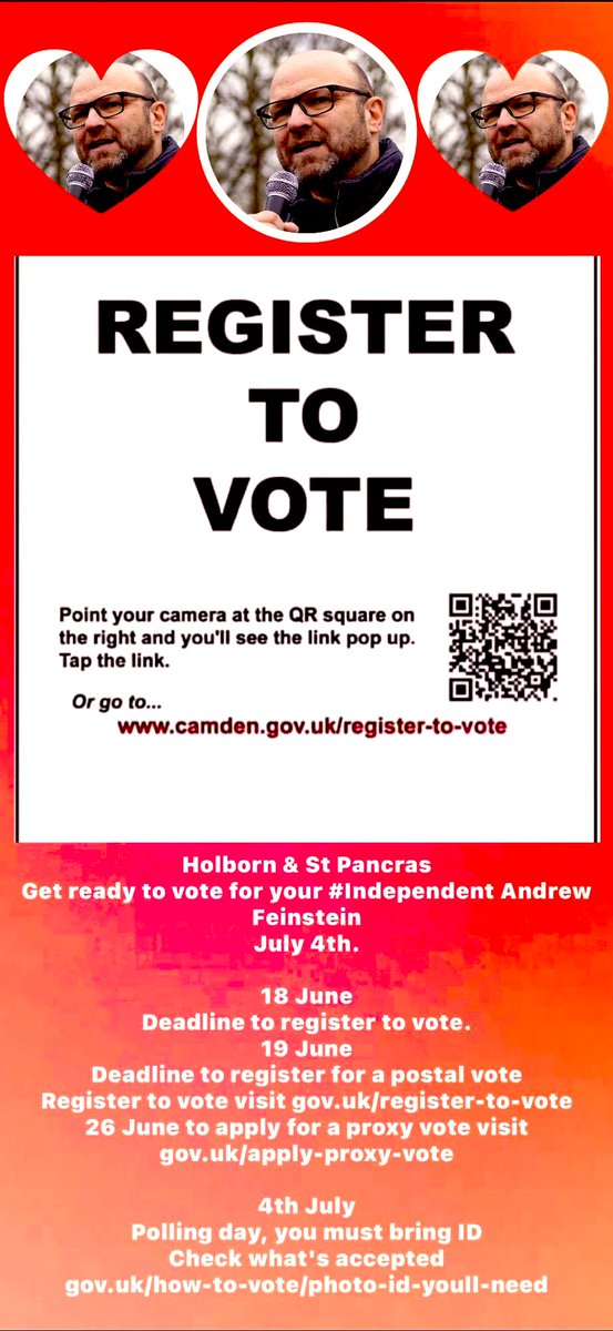 🗳️🗳️🗳️
Holborn & St Pancras 
#RegisterToVOTE⬇️

18 June
Deadline to register to vote.

19 June
Deadline to register for a postal vote
Register to vote visit gov.uk/register-to-vo…

26 June to apply for a proxy vote visit
gov.uk/apply-proxy-vo…

#AF4HSP AndrewFeinstein.org?