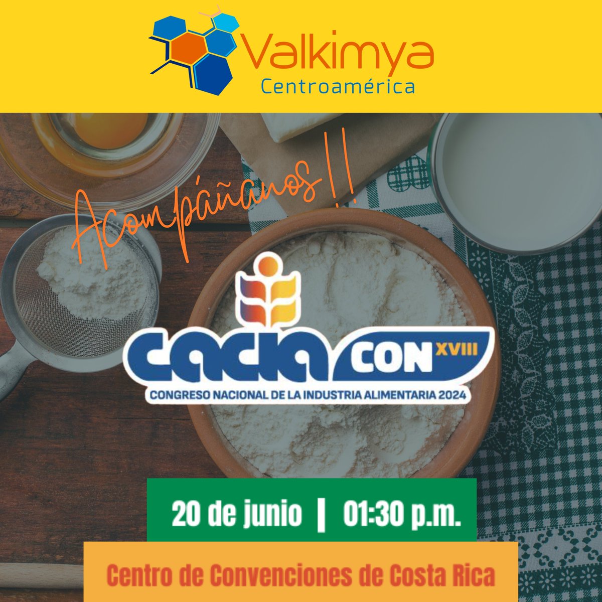 valkimya's tweet photo. Acompáñanos este 20 de Junio en el Centro de Convenciones #materiaprima #industriaalimentaria #costarica https://t.co/p824RQAYGb