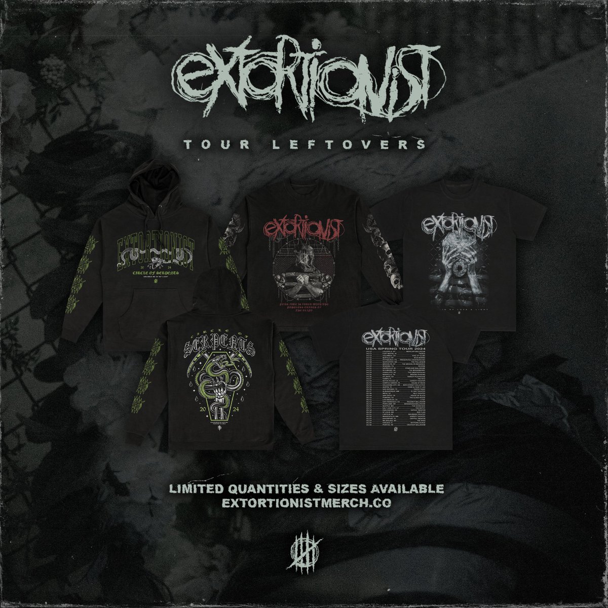 LEFTOVER TOUR MERCH AVAILABLE NOW
Order now while supplies last.

extortionistmerch.co