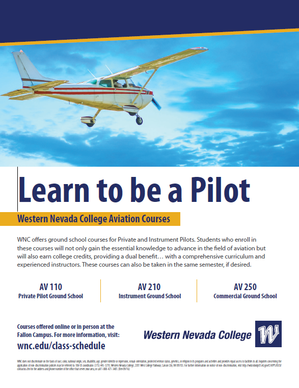 Take to the skies! Pilot classes being held right here in Fallon through Western Nevada College. #learntofly #bighornblue #churchillcounty #fallon #wnc