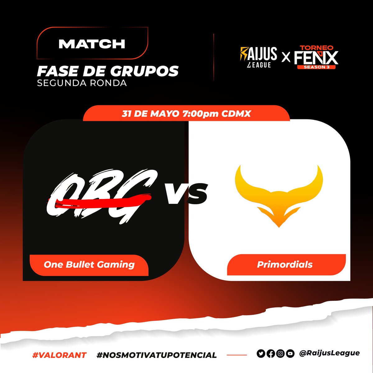 FASE DE GRUPOS - 2da ronda🔥
¡Cada vez se pone mejor esta S3 del Torneo #FNX de #valorant!
No te pierdas la transmisión de hoy y siguenos en twitch: twitch.tv/raijusleague
@onebulletgaming_  VS @primordials_gaming