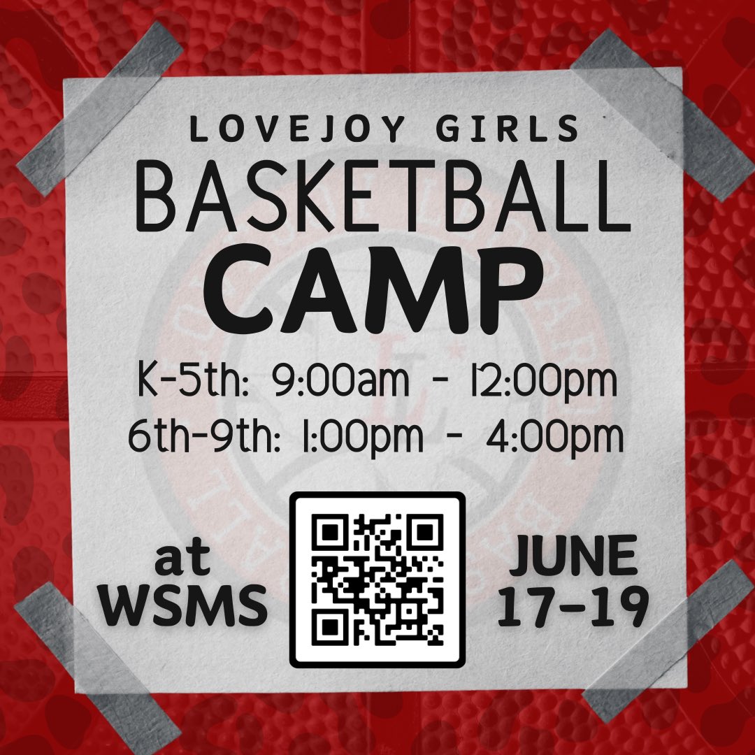 Hope you made plans for us this summer! Register for Lovejoy Girls Basketball camp using the QR code or visit the website below!🏀

 🔗Lovejoy.revtrak.net 
📆 June 17-19
📍 Willow Springs Middle School