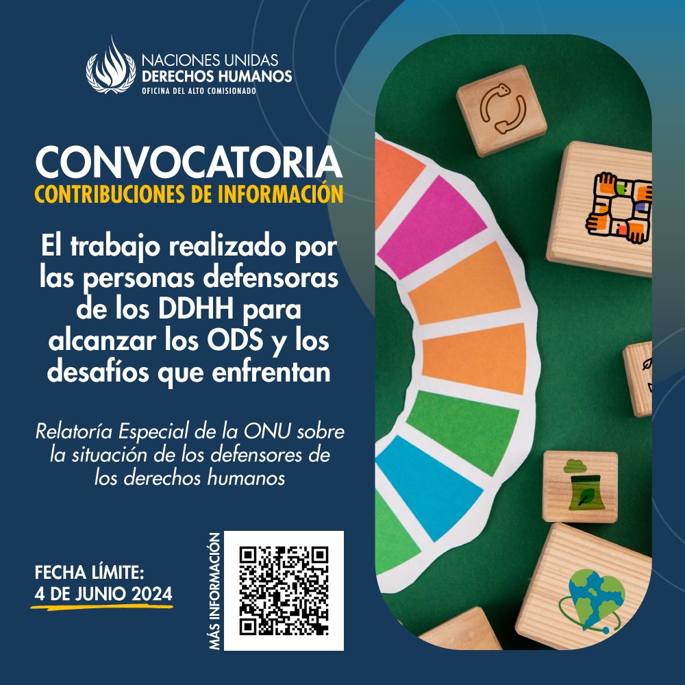 ⏰ El 4 de junio cierra la convocatoria para enviar contribuciones de información a la Relatora @MaryLawlorhrds para su próximo informe sobre el trabajo realizado por las personas defensoras de #DDHH para alcanzar los #ODS. Consulta los detalles en srdefenders.org/submit-informa…