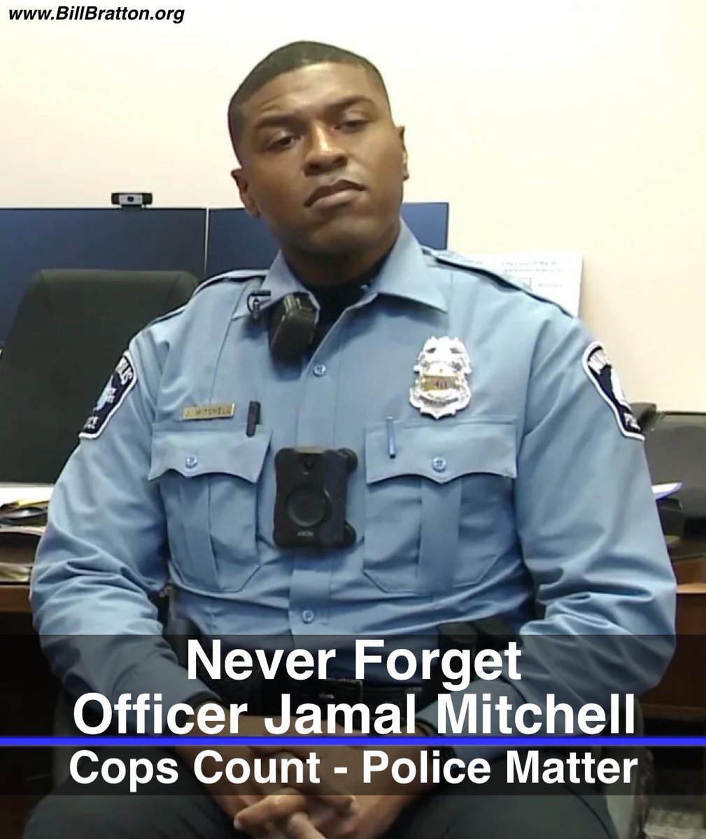 CommissBratton's tweet photo. Just 28 years old, Minneapolis Police Officer Jamal Mitchell made the ultimate sacrifice on behalf of the community he serves — shot and killed in the line of duty. A tragic reminder of the grave dangers our men and women of law enforcement face every day. We must #NeverForget. 

#CopsCountPoliceMatter