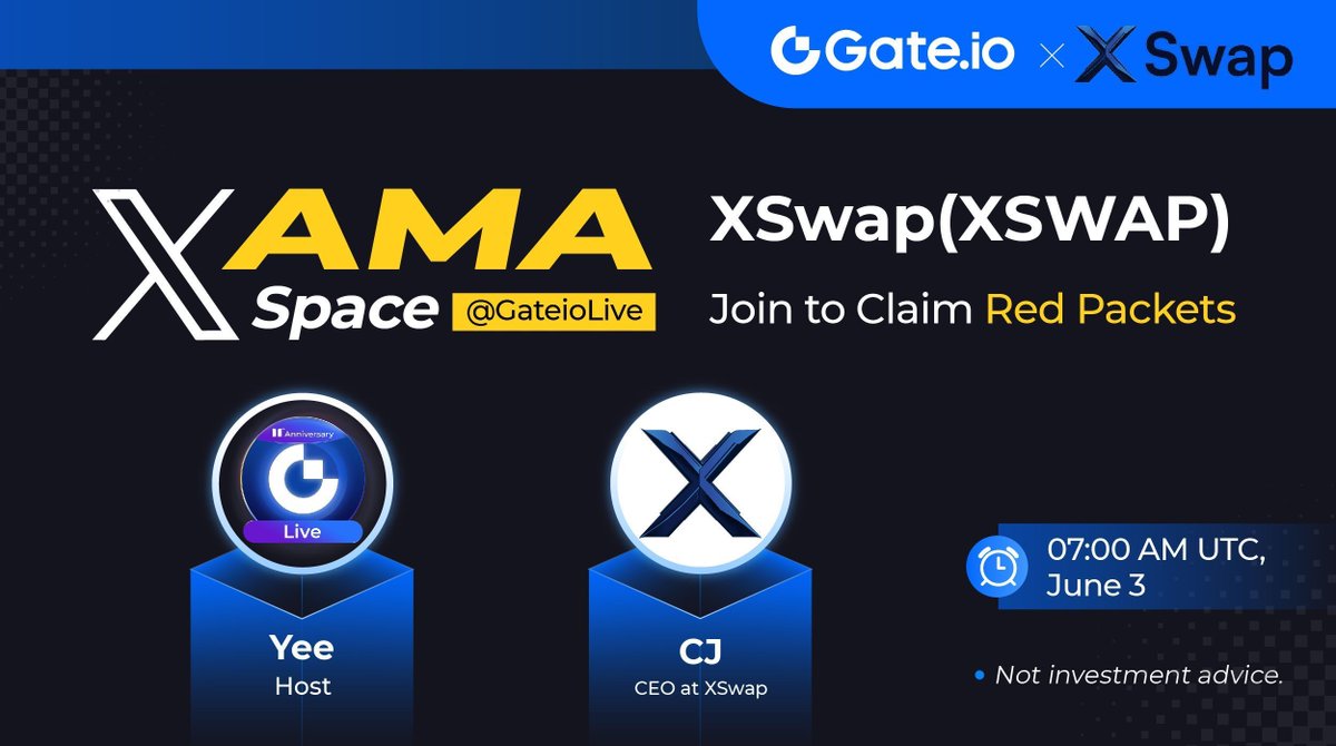 Gate.io #AMA - @xswap_link 🎁$100 for 5 users 🔺Follow @GateioLive & @xswap_link 🔺Like & Rt 🔺Book now x.com/i/spaces/1eajb… ❓Extra $100 for 5 selected questions about $XSWAP 📝Drop your questions in comment to WIN End: 07:00AM, June 3 (UTC) #GateLive