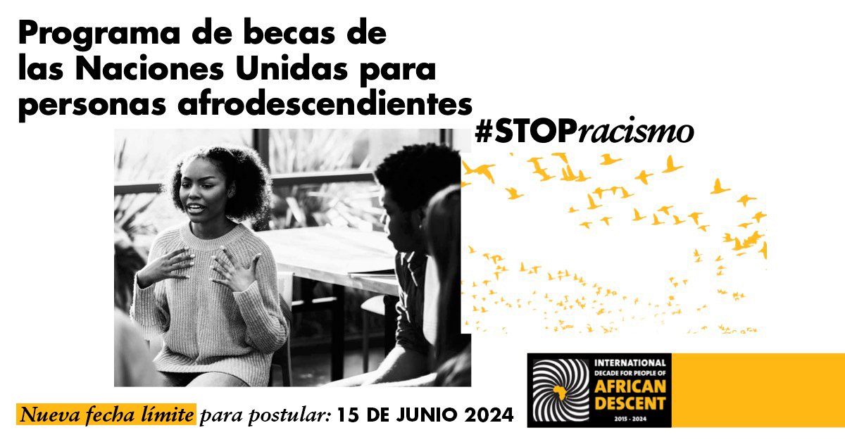 ‼️ATENCIÓN‼️ se extendió el plazo para aplicar al Programa de becas de la ONU para personas afrodescendientes, tienes hasta el 15 de junio para participar. Consulta más sobre el Programa y sobre cómo enviar tu postulación 👉 bit.ly/37lsQaK