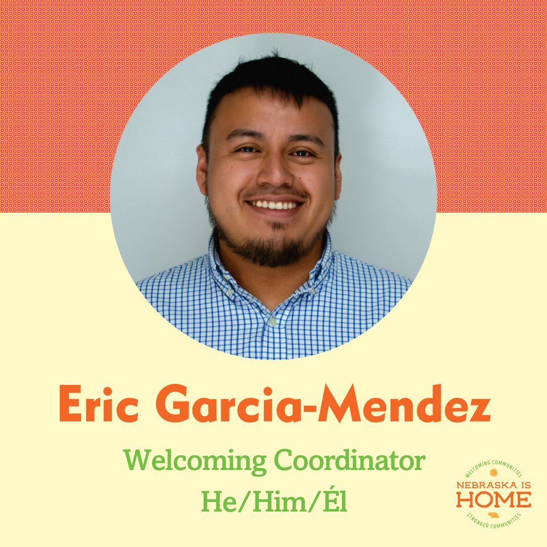 Meet Eric Garcia-Mendez, our new Welcoming Coordinator!

Learn more about Eric on our blog – and help us welcome him to Nebraska Is Home! nebraskaishome.org/blog/2268