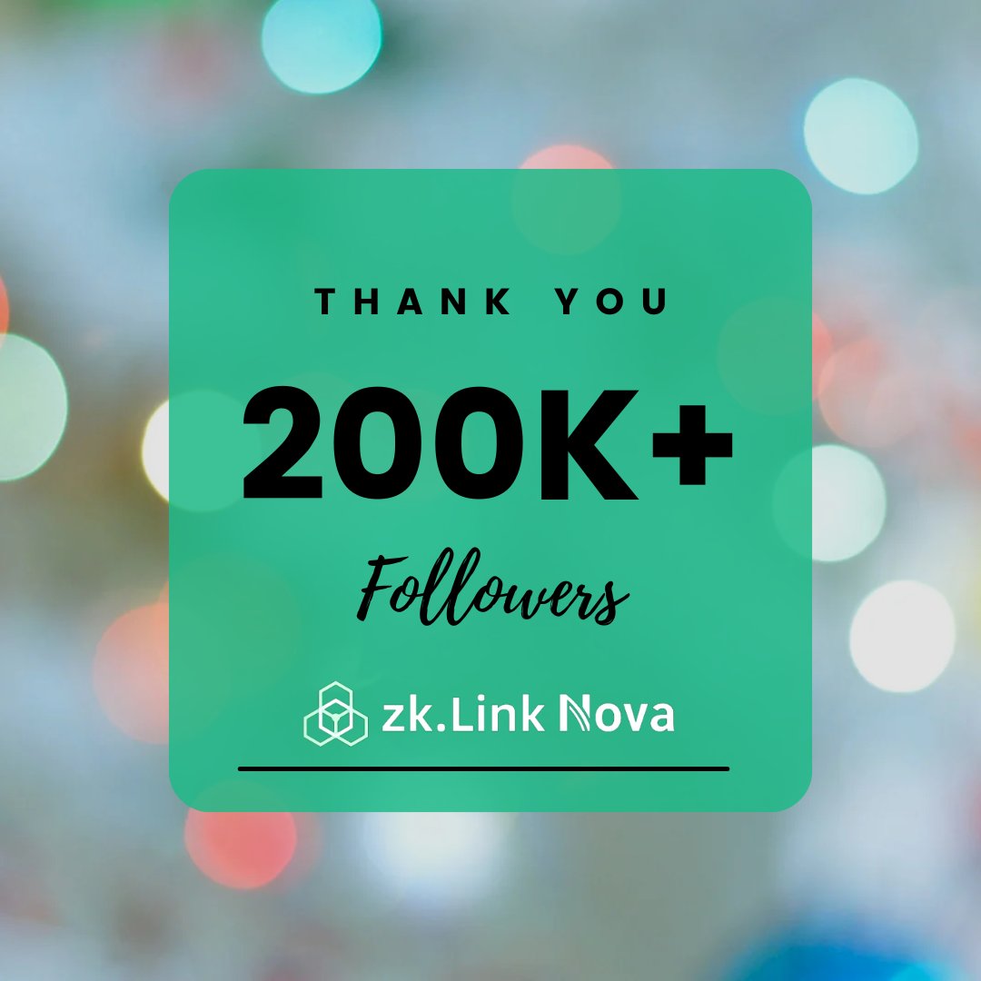 📢Thank you for 200k+ followers in 2 months! @zkLinkNova

#zkLinker #ZKL #AggregatedL3