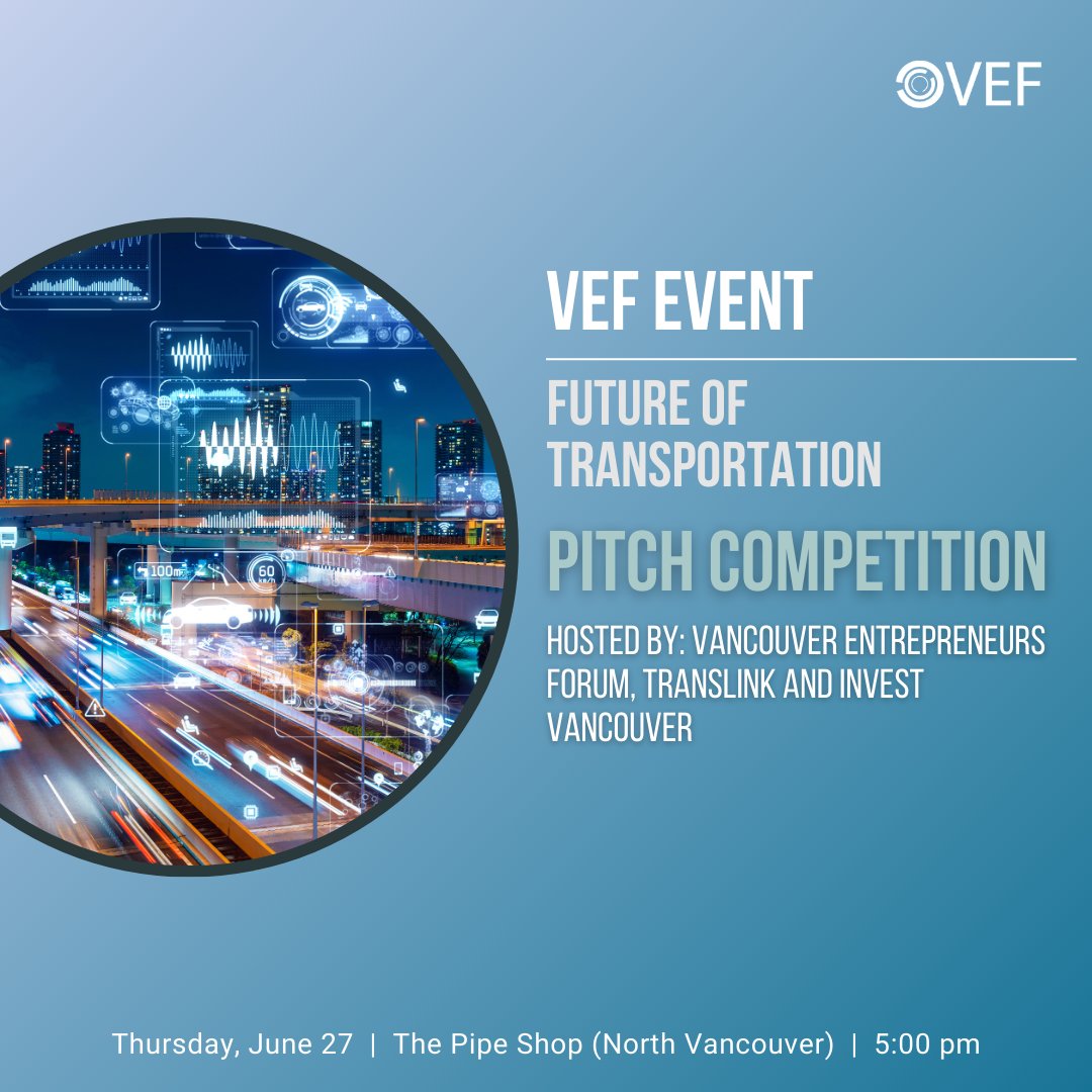 VEF (@vefdotorg) on Twitter photo Join us for VEF's Future of Transportation Pitch Competition on June 27th, 2024, as part of the New Mobility Forum hosted by Invest Vancouver, Translink, and Vancouver Entrepreneurs Forum!
🎟️Apply now to secure your spot: lu.ma/qq3cssra
#bcbusiness #transportationtech Join us for VEF's Future of Transportation Pitch Competition on June 27th, 2024, as part of the New Mobility Forum hosted by Invest Vancouver, Translink, and Vancouver Entrepreneurs Forum!
🎟️Apply now to secure your spot: lu.ma/qq3cssra
#bcbusiness #transportationtech