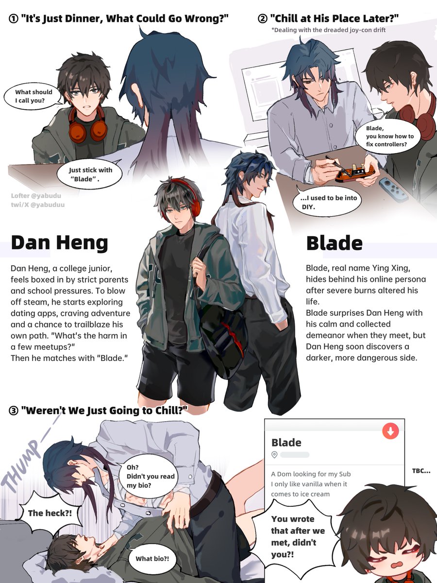 yabuduu's tweet image. Dating App Dangers: Dan Heng and Blade #1 (Modern Day AU)
#renheng #刃丹 #刃恒
