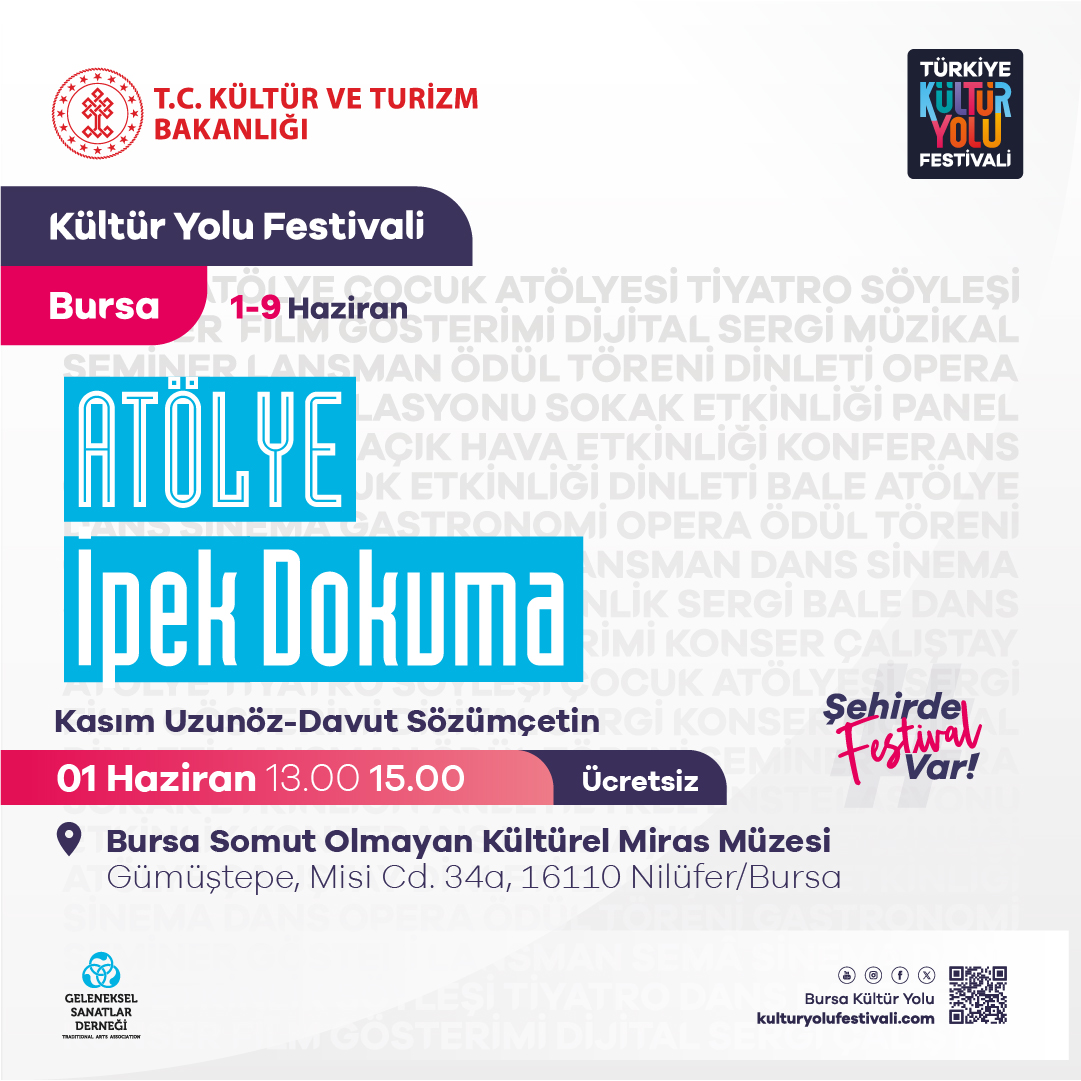 T.C. Kültür ve Turizm Bakanlığı adına #GelenekselSanatlaDerneği olarak 1-9 Haziran 2024 #BursaKültürYoluFestivali kapsamında  düzenlediğimiz İpek Dokuma Atölyesine davetlisiniz! 
Kayıt için👉 0532 343 49 98 #TürkiyeKültürYoluFestivali #Türkiye #ŞehirdeFestivalVar