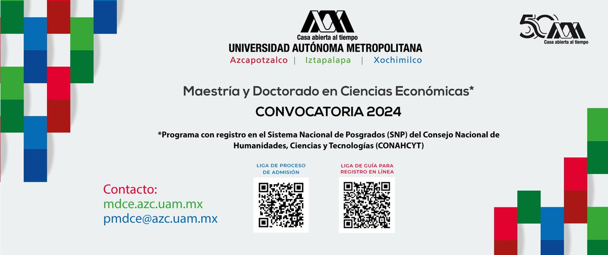 lauammx's tweet photo. Maestría y Doctorado en Ciencias Económicas
.
🗓️ Recepción de solicitudes: hasta agosto 9
Informes:
📧 pmdce@azc.uam.mx
🌐 https://t.co/B9RUONJFaQ
🌐 https://t.co/cTHQbFHML7
📍 Unidad Azcapotzalco
.
#SoyUAM #UAM50
#UAMAzcapotzalco
#PosgradoUAM https://t.co/0nJSmC8gyW