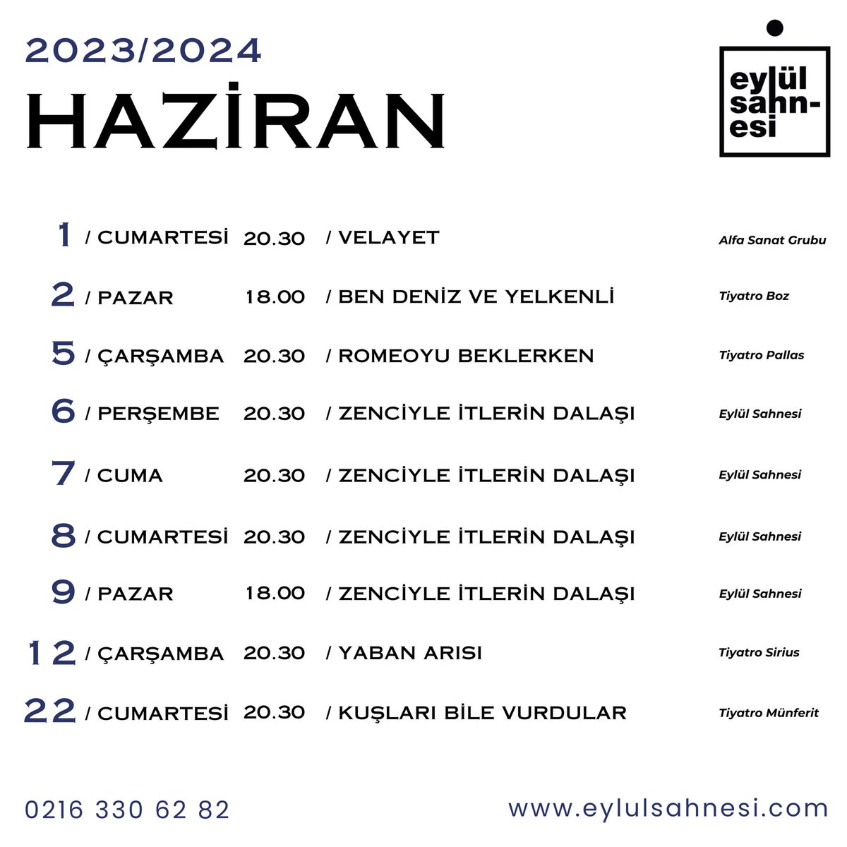 Haziran ayında oynanacak oyunlarımızın biletleri satışta. 
Biletler, <a href="/passo_com_tr/">Passo</a> <a href="/Biletix/">Biletix</a> ve <a href="/biletinial/">Biletinial</a>’da. 

Gişe: 0216 330 62 82