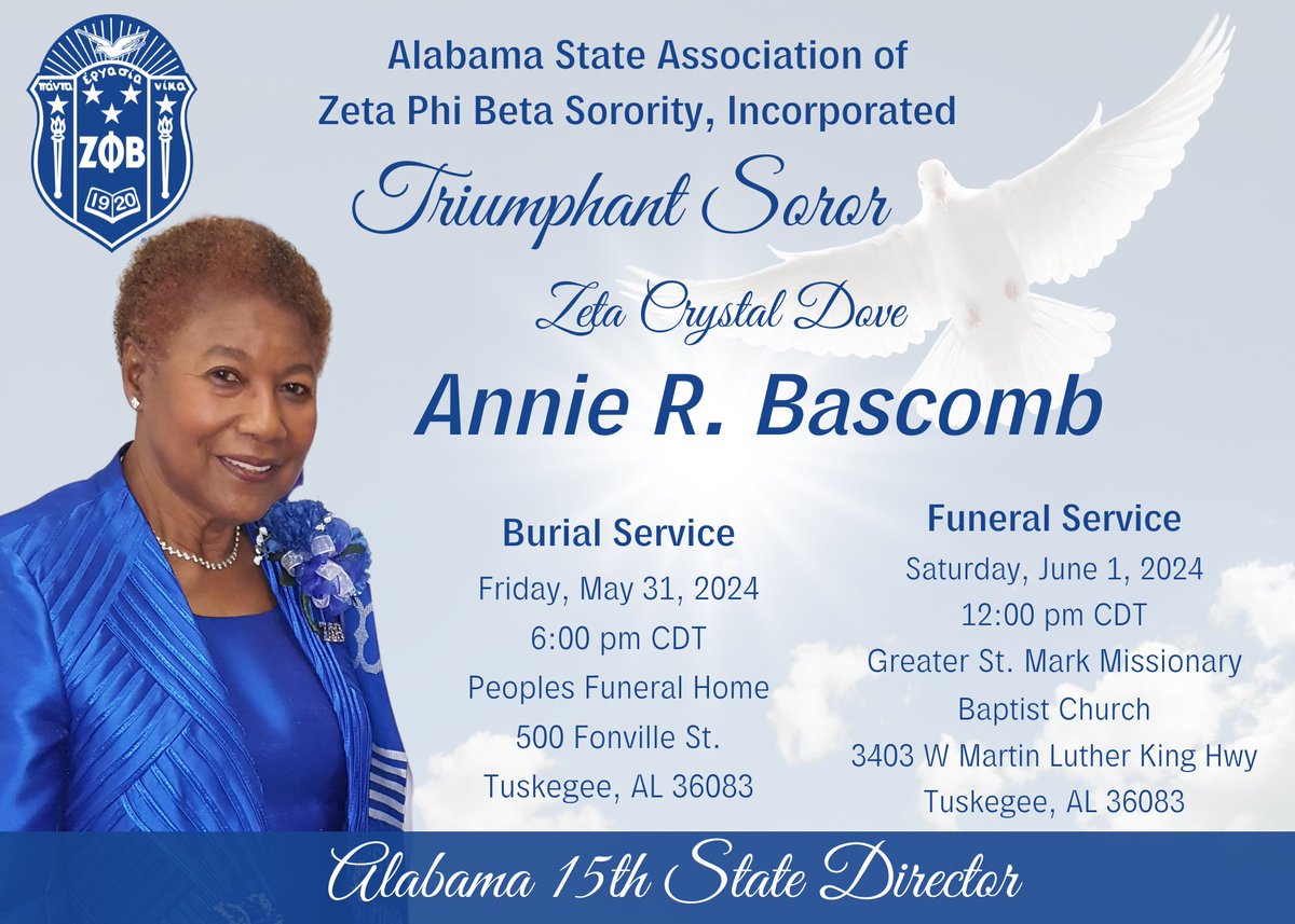 ZPHIB_AL's tweet image. With deepest sympathy and condolences, we share the news of the transitioning of our 15th Alabama State Director, Zeta Crystal Dove Annie R. Bascomb. She transitioned on May 24, 2024. Soror Bascomb was a 1971 initiate of the Alpha Xi Zeta Chapter of Tuskegee, Alabama.