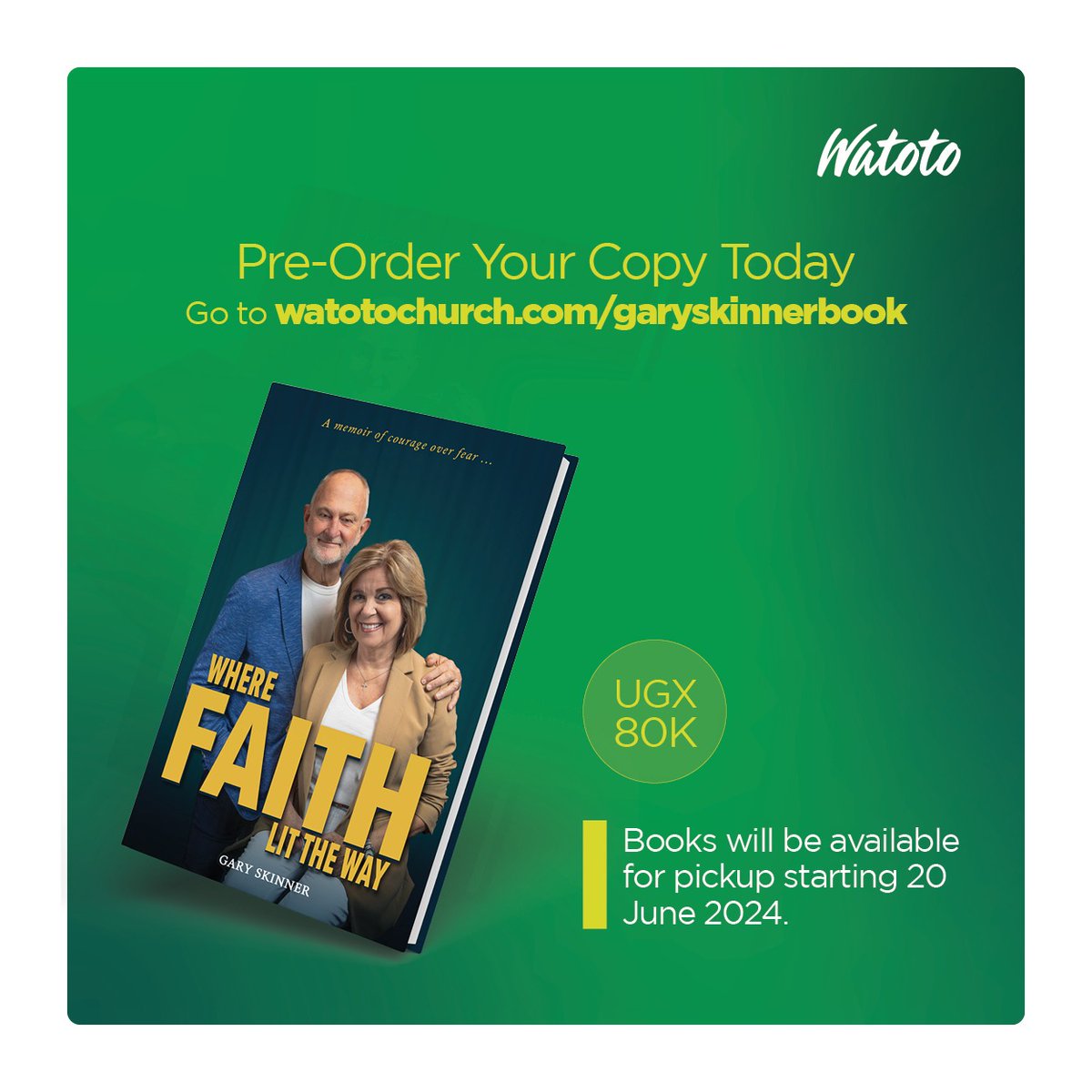 BIG NEWS!!!
Ps. Gary Skinner’s book, Where Faith Lit the Way is
available for PRE-ORDER. Go to
watotochurch.com/garyskinnerbook to book your copy
at UGX80K ahead of the launch on 20 June.
#GarySkinnerBook 
#Preorder 
#Watoto40
#AwesomeGod 
#DoItAgain