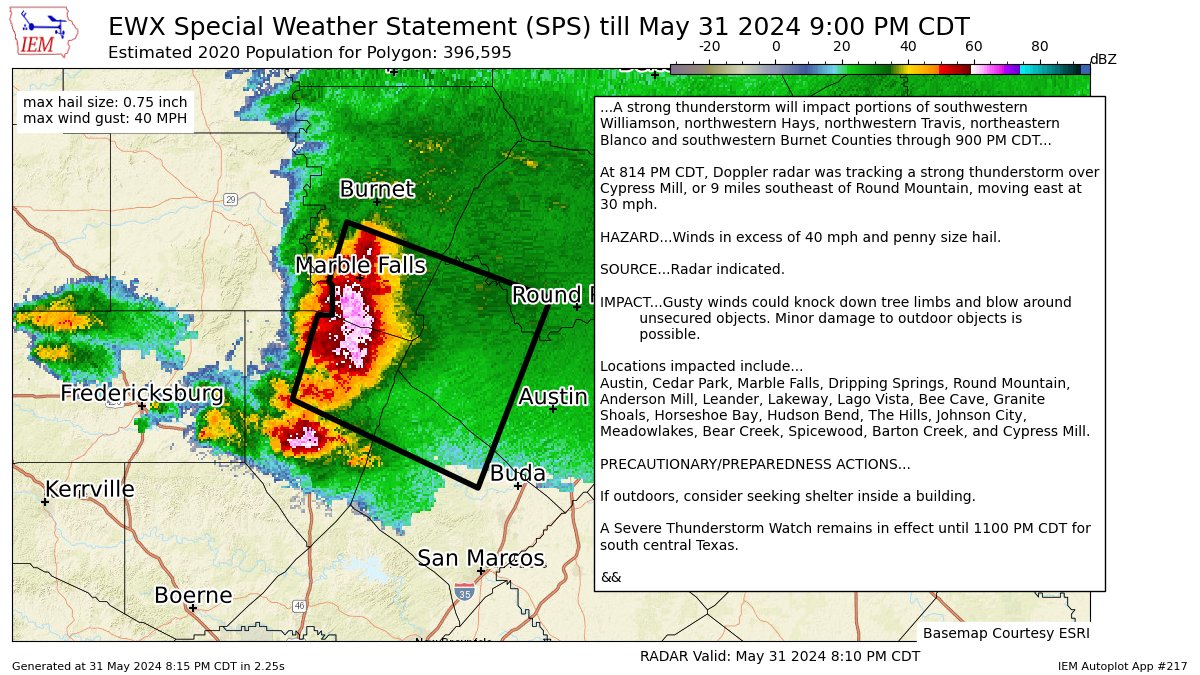 A strong thunderstorm will impact portions of southwestern Williamson, northwestern Hays, northwestern Travis, northeastern Blanco and southwestern Burnet Counties through 900 PM CDT [wind: 40 MPH, hail: 0.75 IN] mesonet.agron.iastate.edu/p.php?pid=2024…