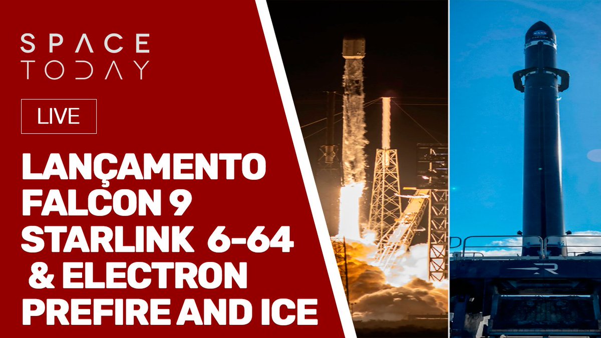 Dois lançamentos numa mesma live é isso que vamos acompanhar hoje, primeiro o Falcon 9 e depois o Electron!!! Bora sextar com lançamentos no Space Today!!! AVISO DE LIVE NO CANAL!!! LANÇAMENTO DOS FOGUETES FALCON 9 E ELECTRON - MISSÕES STARLINK 6-64 E PREFIRE AND ICE -