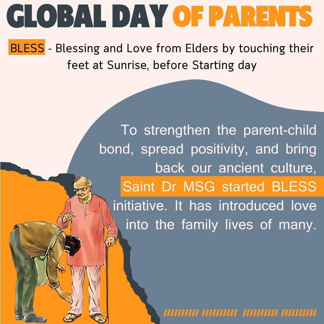 Touching the feet of elders after waking up in the morning is a good ideal for children. Under the BLESS campaign run by Saint MSG, lakhs of people have taken a pledge to touch the feet of their elders after waking up and the elders bless them with love.#GlobalDayOfParents