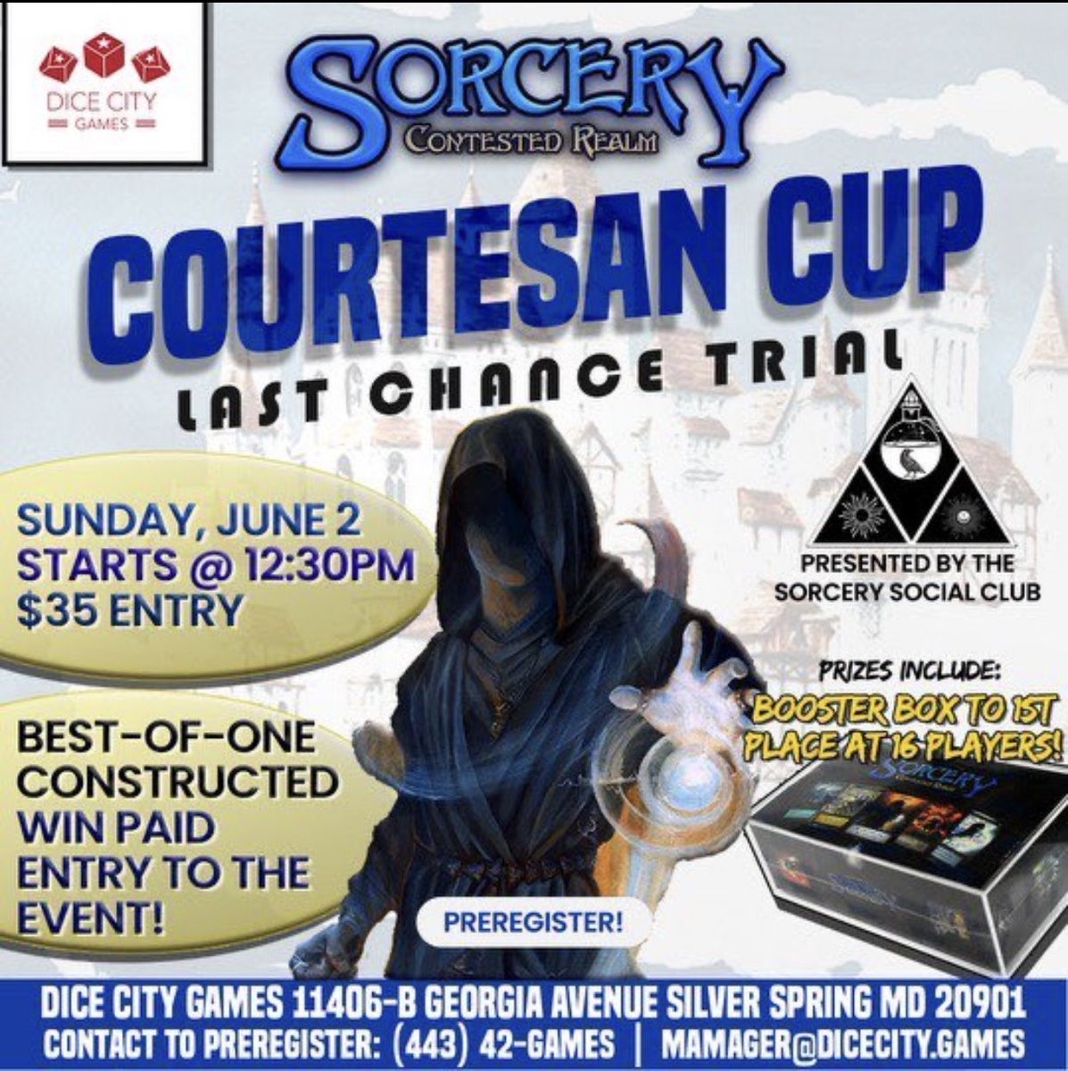 Sorcery_Social's tweet photo. This is it! The last chance to qualify for free entry to the Courtesan Cup! So contact Dice City Games in Silver Spring, MD to preregister for the event this Sunday June 2! 
https://t.co/v7whs4dhXJ https://t.co/0Zw4hPIg7Y