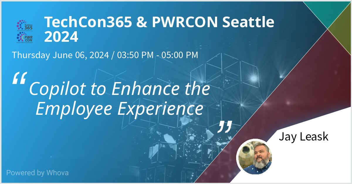 jayleask's tweet image. Just a few more days until at @TechCon365 &amp;amp; PWRCON Seattle 2024 and my session on Copilot to Enhance the Employee Experience. Will I see you there? #TechCon365 #PWRCON